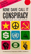 NoneDareCallItConspiracy